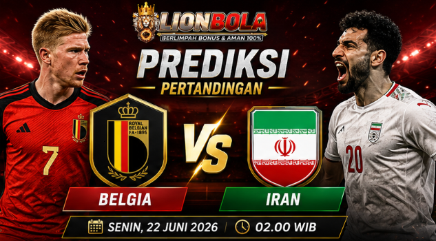 prediksi skor belgia vs iran 22 juni 2026