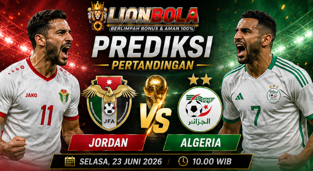 prediksi jordan vs algeria 23 juni 2026
