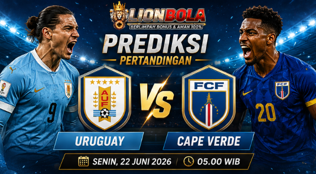 prediksi skor uruguay vs cape verde 22 juni 2026