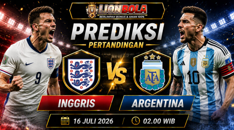 prediksi skor inggris vs argentina 16 juli 2026