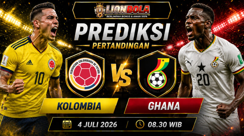 prediksi skor kolombia vs ghana 4 juli 2026